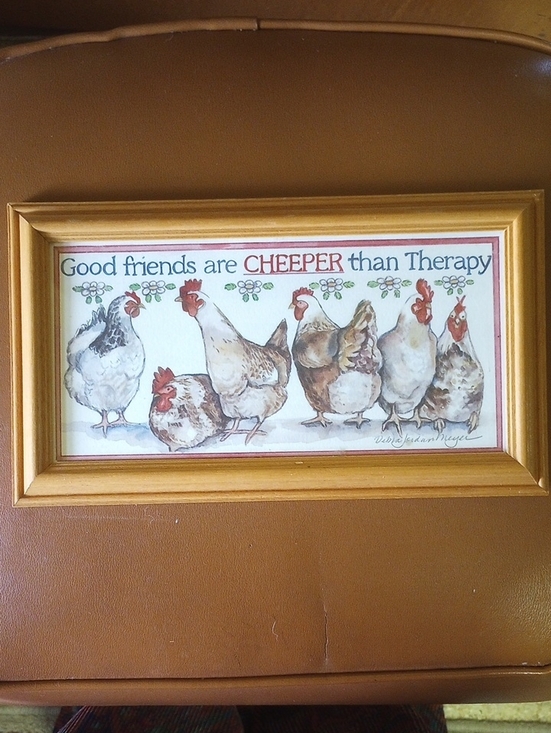 Figi Graphics Other - Framed Vtg Art Print. Good Friends Are Cheeper Than Therapy. Chicken Hen Rooster